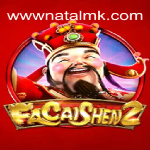 Exploring the Exciting World of FaCaiShen2: The Trusted Gaming Experience with NATALMK.COM
